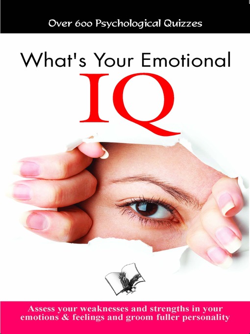 Title details for What's Your Emotional IQ by Aparna Chattopadhyay - Available